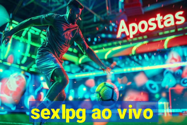 sexlpg ao vivo